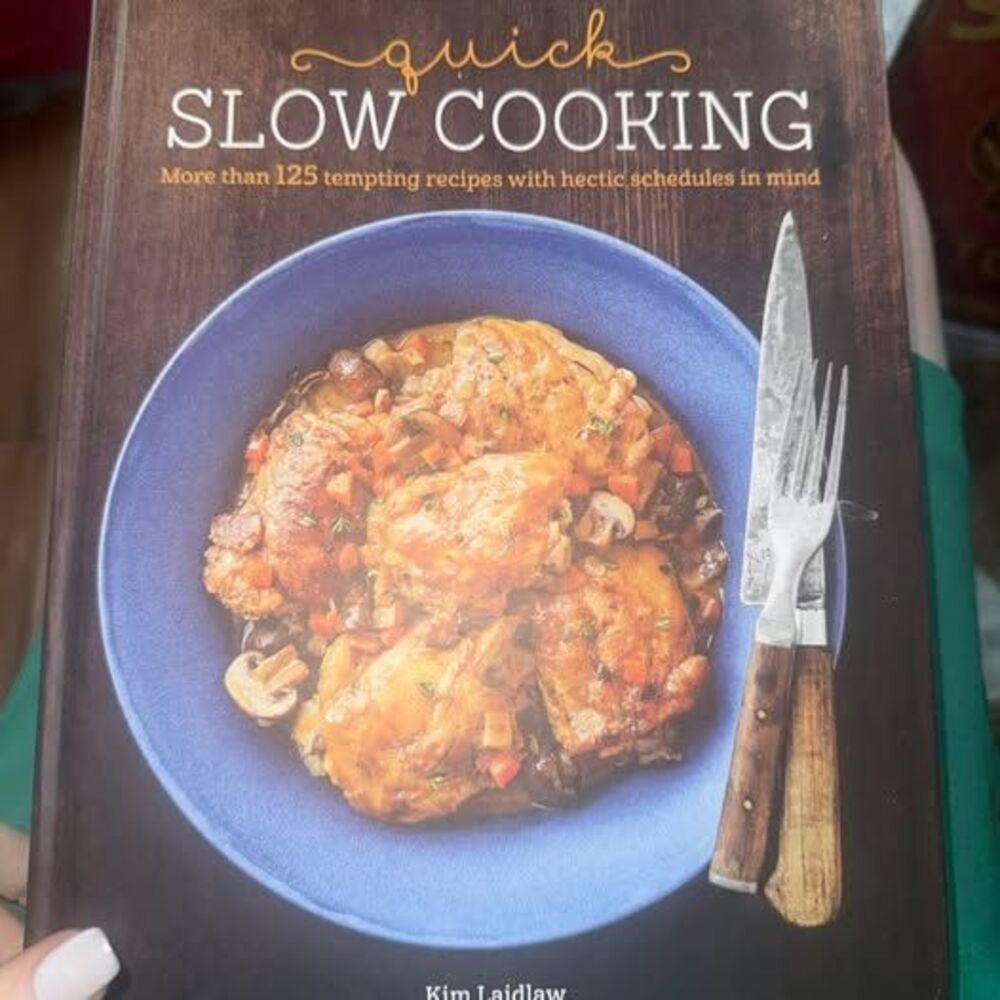 Williams-Sonoma Quick Slow Cooking by Kim Laidlaw